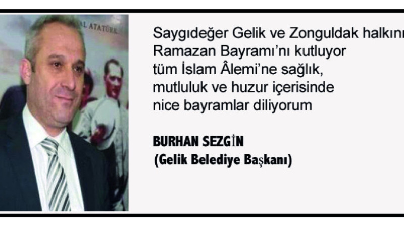 Gelik Belediye Başkanı Burhan Sezgin’in kutlama mesajı 