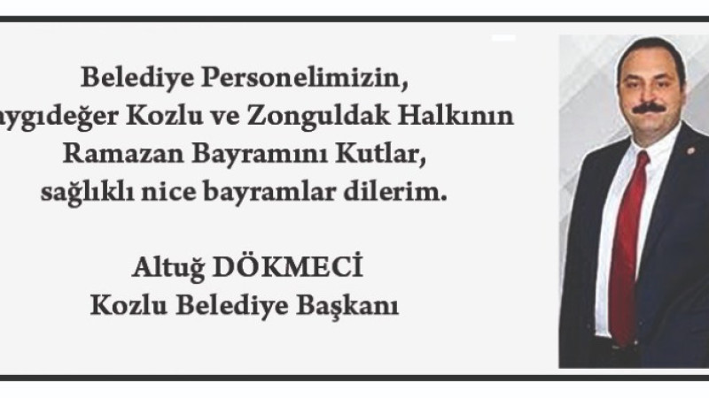 Dökmeci'nin Bayram Mesajı